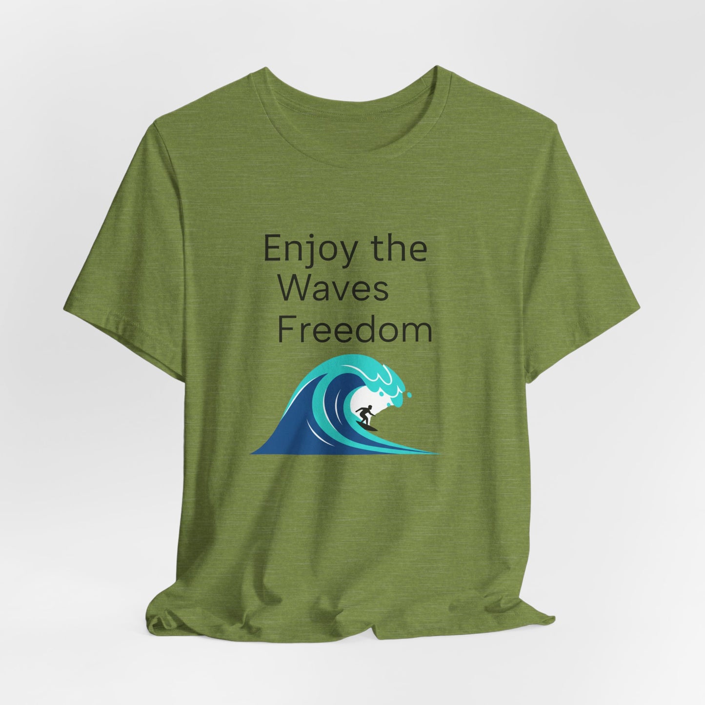 Enjoy the Waves Freedom Surf Wave T-Shirt | Surfer Graphic Tee