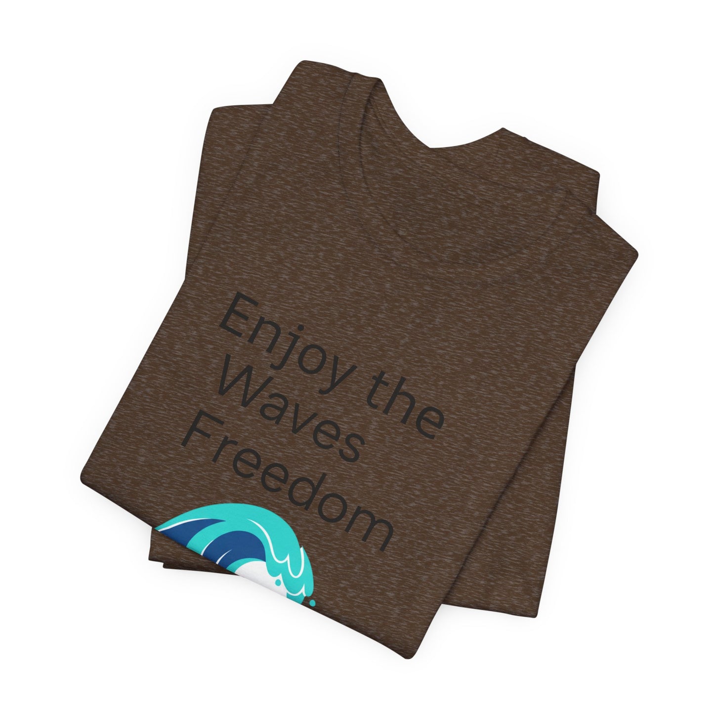 Enjoy the Waves Freedom Surf Wave T-Shirt | Surfer Graphic Tee