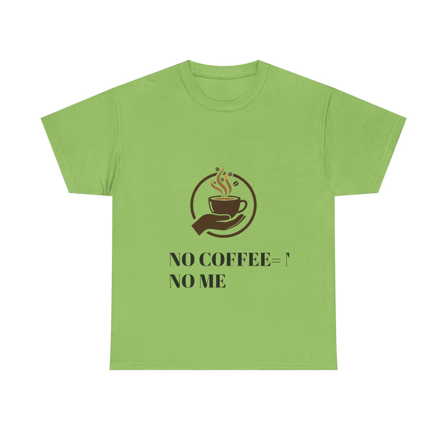 No Coffee No Me Tee | Coffee Cup Illustration, Morning Caffeine Shirt