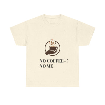 No Coffee No Me Tee | Coffee Cup Illustration, Morning Caffeine Shirt