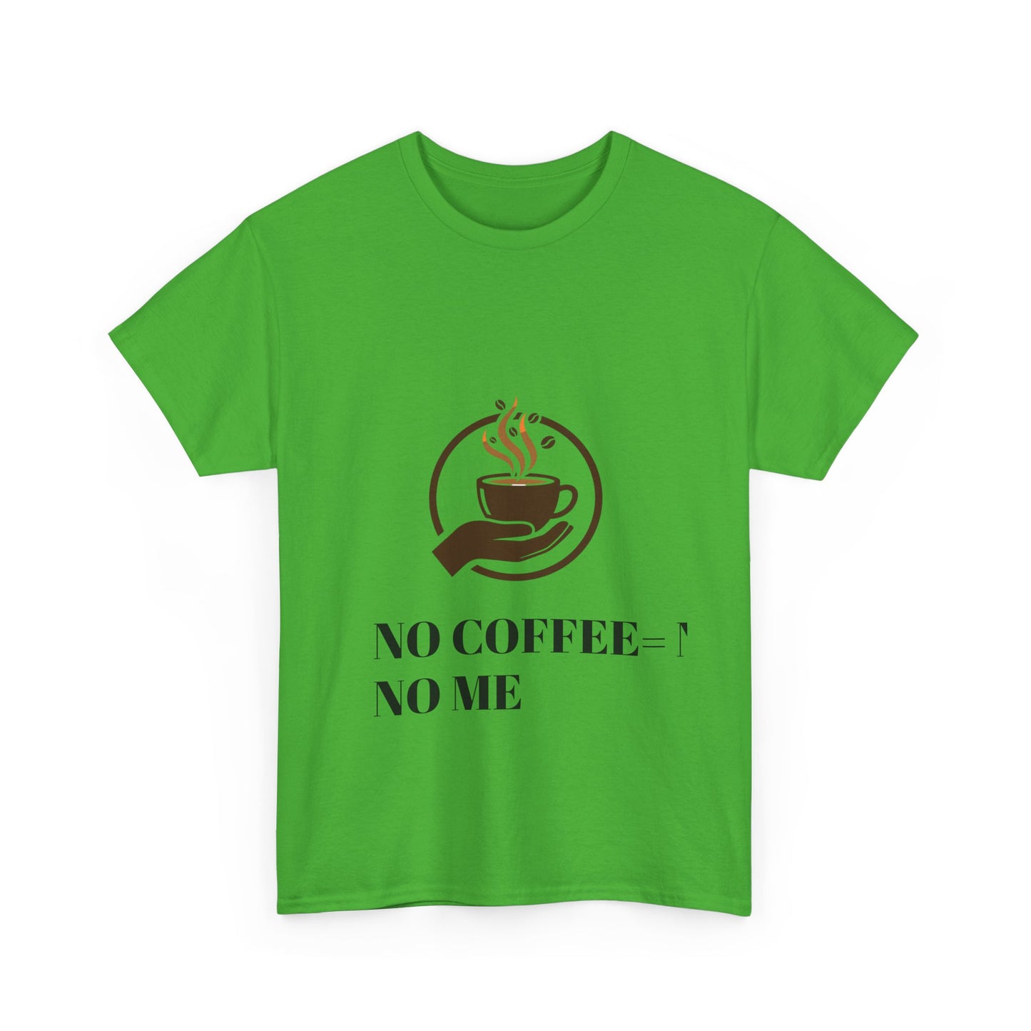 No Coffee No Me Tee | Coffee Cup Illustration, Morning Caffeine Shirt