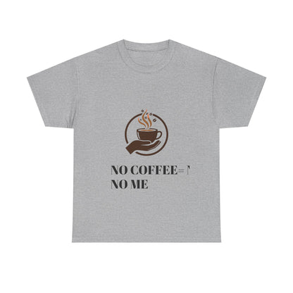 No Coffee No Me Tee | Coffee Cup Illustration, Morning Caffeine Shirt