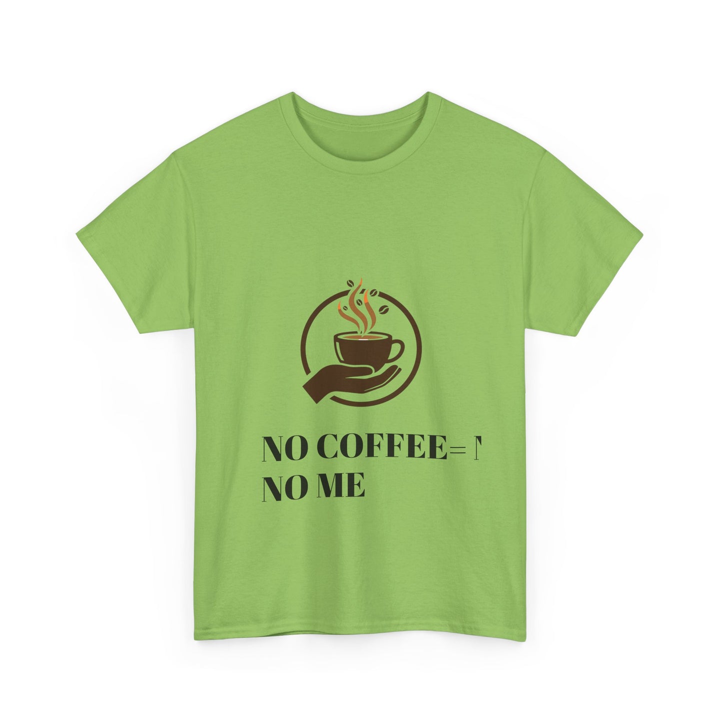 No Coffee No Me Tee | Coffee Cup Illustration, Morning Caffeine Shirt