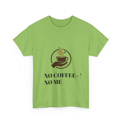 No Coffee No Me Tee | Coffee Cup Illustration, Morning Caffeine Shirt
