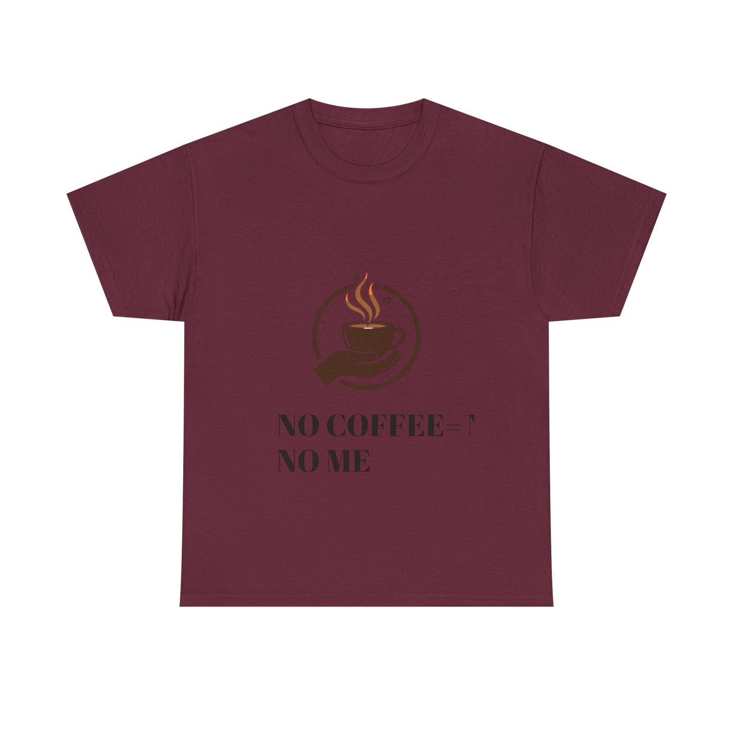 No Coffee No Me Tee | Coffee Cup Illustration, Morning Caffeine Shirt