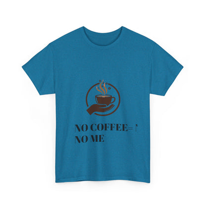 No Coffee No Me Tee | Coffee Cup Illustration, Morning Caffeine Shirt